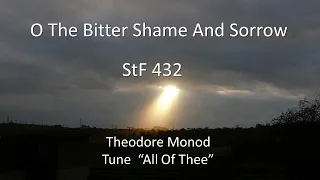 O The Bitter Shame & Sorrow StF 432