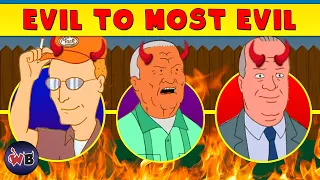 King of the Hill Villains: Evil to Most Evil