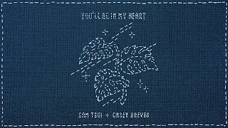 You'll Be In My Heart (Acoustic) - Sam Tsui & Casey Breves - Phil Collins Cover