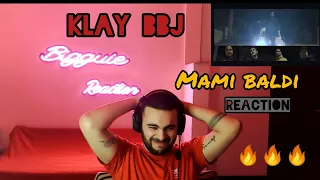 KLAY BBJ MAMI BALDI REACTION 🔥🔥🔥