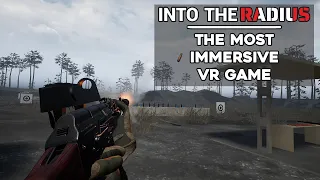 The Most Immersive Vr Game | Into The Radius