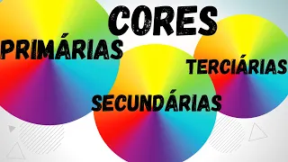 Cores primárias, secundárias e terciárias