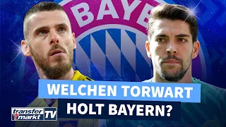 Bayerns Kandidaten fürs Tor: de Gea & Ortega die Favoriten | TRANSFERMARKT