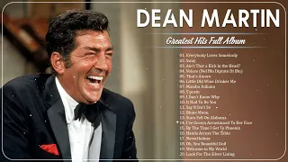 The Very Best Of Dean Martin 2023 – Best Songs of Dean Martin – Dean Martin Full Album