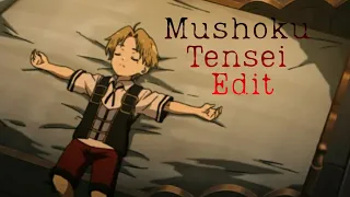 Mushoku Tensei// A Sad Edit💔/