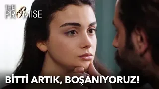 Bitti artık, boşanıyoruz! | Yemin (The Promise) 30. Bölüm (English Subtitles)