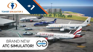 BRAND NEW ATC SIMULATOR! - Tower! Simulator 3, Episode 1