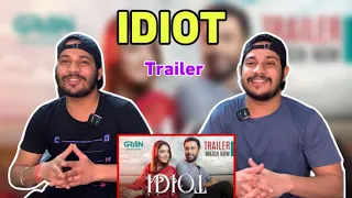 New Drama Serial Idiot | Trailer | Green TV | Delhian 2winz | Reaction Video