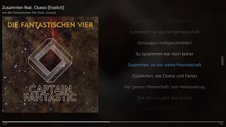 Die Fantastischen Vier - Zusammen feat. Clueso | Lyrics