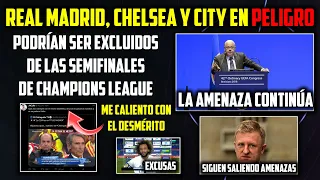 💣¡MADRID, CITY y CHELSEA podrían ser EXCLUIDOS de CHAMPIONS! · CANSADO de JUANMA RODRÍGUEZ · MARCELO