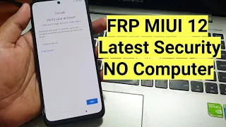 New!! Bypass Frp Redmi Note 10 Miui 12 remove account google latest security no computer