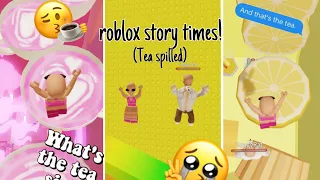 😨CRAZY ROBLOX STORYTIME😨 *NOT MY STORY* (TEA SPILLED🫢)