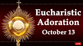 Powerful Eucharistic Adoration I Friday October 13 2023 I 3.00 Pm