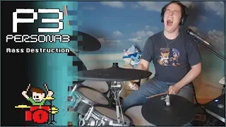 Persona 3 - Mass Destruction On Drums! -- The8BitDrummer