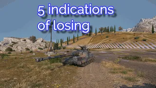 5 clear indication of losing a game in World of tanks