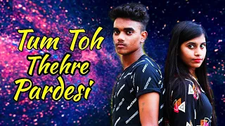 Pardesi Anthem |Tum Toh Thehre Pardesi |Full Video | Koi Deewana Kehta Hai | Official Video LoveSIDE