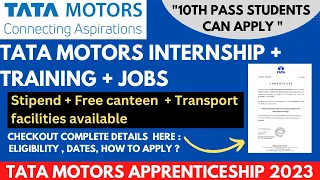 TATA Motors Apprenticeship 2023 | TATA Free Training and Jobs | 10th pass Students Can Apply