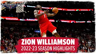 Zion Williamson's Top Plays | 2022-23 NBA Season Highlights
