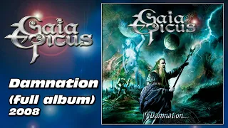 Gaia Epicus - Damnation (Full Album) 2008