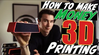 How to Make Money 3D Printing | Business TUTORIAL