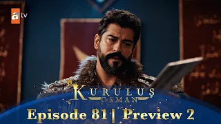 Kurulus Osman Urdu | Season 5 Episode 81 Preview 2