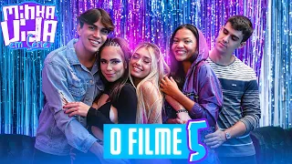 Minha Vida em Série - O FILME 5