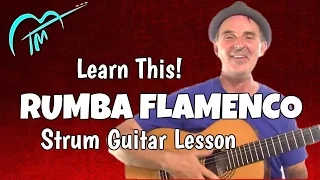 Rumba Flamenco Strum Guitar Lesson In The Style Of Ottmar Liebert