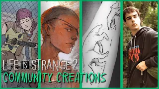 Community Creations Episode 2 - Life is Strange 2