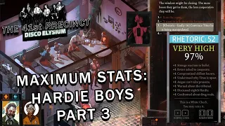 Disco Elysium - Maximum Stats - Hardie Boys Part 3