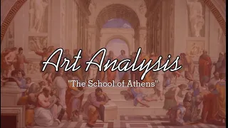 The School of Athens by Raphael (Art Analysis) | John Jester Caringal