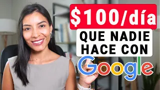 Gana $100 todos los días con Google GRATIS (haz dinero por internet)