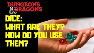 D&D Dice What are they and how do you use them? | Dungeons & Dragons 5e   | Dungeon Class