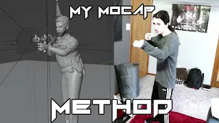 My Method of Making Mocap Animations