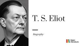 "T.S. Eliot: The Modernist Mastermind Who Defined Poetry's Evolution."| Biography