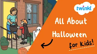 All About Halloween for Kids | 31 October | History of Halloween | Halloween Traditions | Twinkl USA