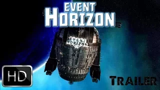 Event Horizon 1997 Trailer HD (Fan Edit)