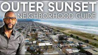 Living In Outer Sunset San Francisco | Neighborhood Guide | The City Uncovered Ep. 9