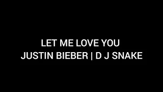 Let me love you cover by praphul | Justin bieber