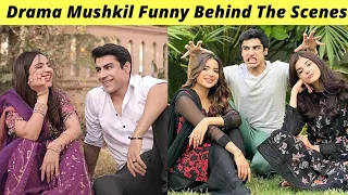 Mushkil Funny Behind The Scenes | Mushkil Last Episode Har Pal Geo | Mushkil Teaser | Zaib Com