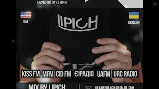 Ukraine Dancing - Podcast #046 (Mix by Lipich) [KISS FM 12.10.2018]