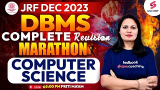 UGC NET Dec 2023 Marathon | DBMS Complete Marathon Revision | Computer Science Imp MCQ | Priti Ma'am