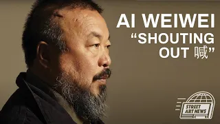 Ai WeiWei "Shouting Out 喊"
