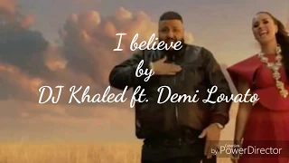 DJ Khaled ft. Demi Lovato - I Believe (from Disney's Wrinkle in Time) HD lyrics