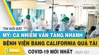 Tin tức Covid-19 mới nhất hôm nay 15/1 | Dich Virus Corona Việt Nam hôm nay | FBNC