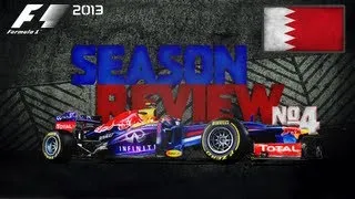Formula 1 - 2013 Bahrain Grand Prix Race Review
