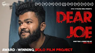 Dear Joe | Malayalam Solo Short Film - Award Winning 2023 | Ebin Jacob | Cuts 'N' Frames Media | 4K
