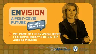 Envision Speaker Series featuring Angela Mondou