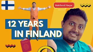 My 12 Years Journey in #finland 🇫🇮 How I Became Finnish Citizen! 🇫🇮