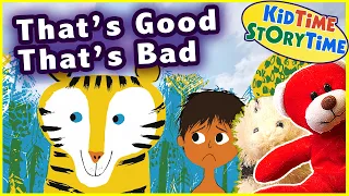 That's Good That's Bad 🐯Classic Children's Book 📚Read Aloud