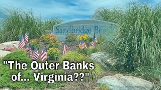 Sandbridge Beach: "The Outer Banks of... Virginia?"